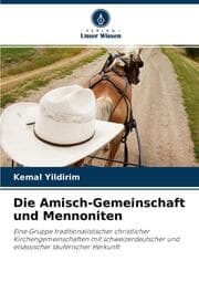 Cover von Die Amisch-Gemeinschaft und Mennoniten