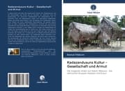 Cover von Kadazandusuns Kultur - Gesellschaft und Armut