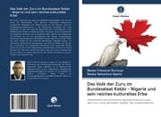 Cover von Das Volk der Zuru im Bundesstaat Kebbi - Nigeria und sein reiches kulturelles Erbe