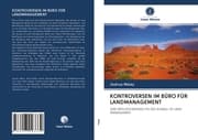 Cover von KONTROVERSEN IM BÜRO FÜR LANDMANAGEMENT