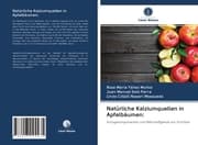 Cover von Natürliche Kalziumquellen in Apfelbäumen:
