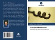 Cover von Protein-Skulpturen