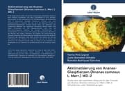 Cover von Akklimatisierung von Ananas-Glaspflanzen (Ananas comosus L. Merr.) MD-2