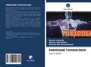 Cover von ENDOGENE TOXIKOLOGIE