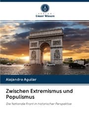 Cover von Zwischen Extremismus und Populismus