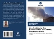 Cover von Abschwächung des Klimawandels durch EMS-Implementierung