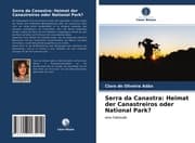 Cover von Serra da Canastra: Heimat der Canastreiros oder National Park?