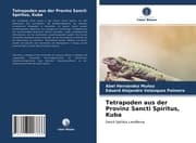 Cover von Tetrapoden aus der Provinz Sancti Spíritus, Kuba