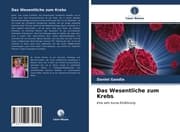 Cover von Das Wesentliche zum Krebs