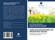 Cover von Heißschmelzklebstoffe mit pflanzlichen Harzen