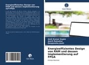 Cover von Energieeffizientes Design von RAM und dessen Implementierung auf FPGA