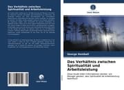 Cover von Das Verhältnis zwischen Spiritualität und Arbeitsleistung