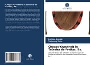 Cover von Chagas-Krankheit in Teixeira de Freitas, Ba.