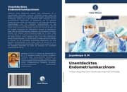 Cover von Unentdecktes Endometriumkarzinom