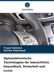 Cover von Optoelektronische Technologien für menschliche Gesundheit, Sicherheit und Luxus