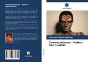 Cover von Zoomorphismus - Kultur - Spiritualität
