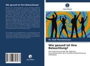 Cover von Wie gesund ist Ihre Beleuchtung?
