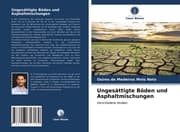 Cover von Ungesättigte Böden und Asphaltmischungen