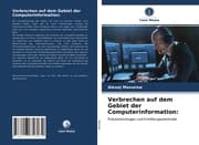 Cover von Verbrechen auf dem Gebiet der Computerinformation: