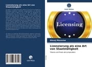 Cover von Lizenzierung als eine Art von Staatstätigkeit