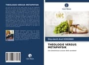 Cover von THEOLOGIE VERSUS METAPHYSIK