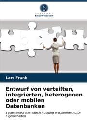 Cover von Entwurf von verteilten, integrierten, heterogenen oder mobilen Datenbanken