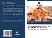 Cover von Gesetzliche Regelung von Geschäften mit Aktien