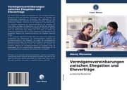 Cover von Vermögensvereinbarungen zwischen Ehegatten und Eheverträge