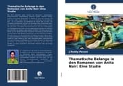 Cover von Thematische Belange in den Romanen von Anita Nair: Eine Studie