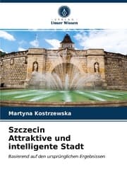 Cover von Szczecin Attraktive und intelligente Stadt