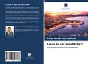 Cover von Liebe in der Gesellschaft