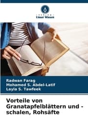 Cover von Vorteile von Granatapfelblättern und -schalen, Rohsäfte