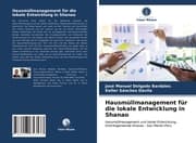 Cover von Hausmüllmanagement für die lokale Entwicklung in Shanao