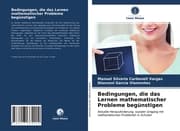 Cover von Bedingungen, die das Lernen mathematischer Probleme begünstigen