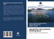 Cover von Aquakultur-Gesundheits-Briefing-Buch