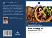 Cover von Ätherisches Öl der schwarzen Olive