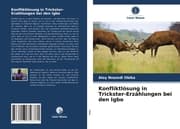 Cover von Konfliktlösung in Trickster-Erzählungen bei den Igbo