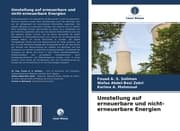 Cover von Umstellung auf erneuerbare und nicht-erneuerbare Energien