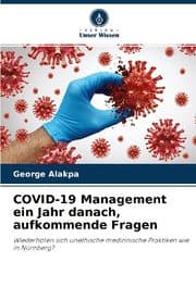 Cover von COVID-19 Management ein Jahr danach, aufkommende Fragen