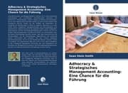 Cover von Adhocracy & Strategisches Management Accounting: Eine Chance für die Führung