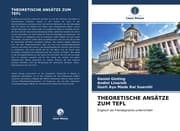 Cover von THEORETISCHE ANSÄTZE ZUM TEFL