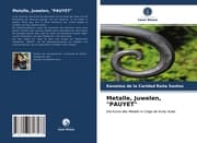 Cover von Metalle, Juwelen,'PAUYET'
