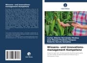 Cover von Wissens- und Innovations-management Kompetenz