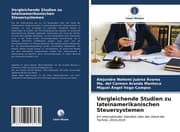 Cover von Vergleichende Studien zu lateinamerikanischen Steuersystemen