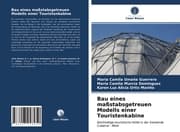 Cover von Bau eines maßstabsgetreuen Modells einer Touristenkabine