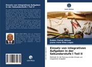 Cover von Einsatz von integrativen Aufgaben in der Sekundarstufe I Teil II
