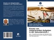 Cover von Einsatz von integrierenden Aufgaben in der Sekundarstufe I