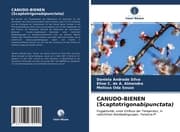 Cover von CANUDO-BIENEN (Scaptotrigonabipunctata)