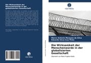 Cover von Die Wirksamkeit der Menschenwürde in der globalisierten Gesellschaft
