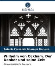 Cover von Wilhelm von Ockham. Der Denker und seine Zeit